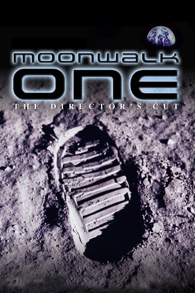 Moonwalk One (The Director's Cut).jpg